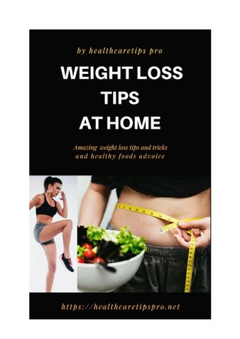 Weight Loss Tips at Home