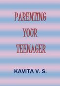 Parenting Your Teenager