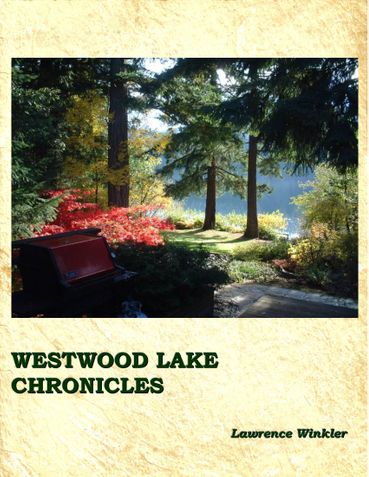 Westwood Lake Chronicles