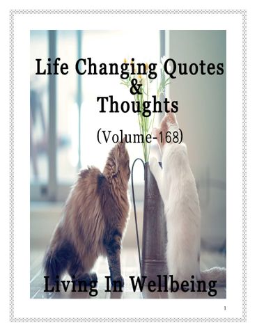 Life Changing Quotes & Thoughts (Volume 168)