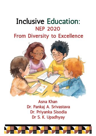 Inclusive Education: NEP 2020 From Diversity to Excellence