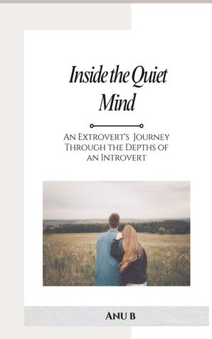 inside the Quiet Mind