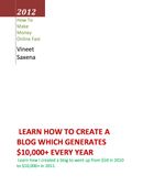 Guide to Create a Blog to Make $10,000+ per Year