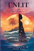 UNLIT: "She was always there, the world just wasn't looking"