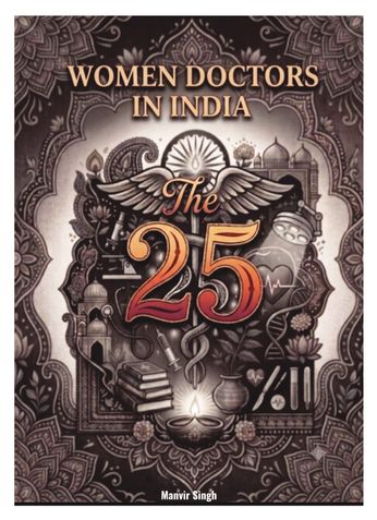 The 25 : Women Doctors in India