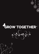 GROW TOGETHER