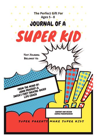 Journal of a Super Kid