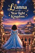 Lyanna and the star light kingdom
