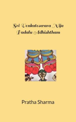 Sri Venkateswara Nija Padalu Adhishtham