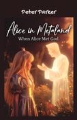 Alice In Metaland - When Alice Met God