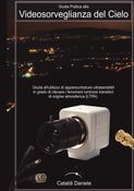 Guida Pratica alla Videosorveglianza del Cielo