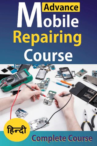 Advanced Smartphone Repairing 2026 Hindi PDF | iPhone, Samsung, OnePlus Repair Guide, Chip Level Mobile Repairing Course, Step-by-Step Training