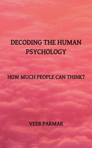 Decoding the human psychology