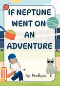 If Neptune went on an Adventure