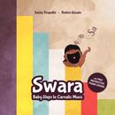 Swara : Baby Steps to Carnatic Music