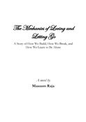 The Mechanics of Loving and Letting Go