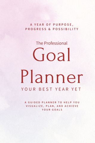 The Professional Goal Planner