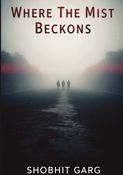 Where The Mist Beckons