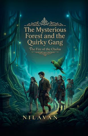 The Mysterious Forest and The Quirky Gang