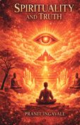 Spirituality and Truth