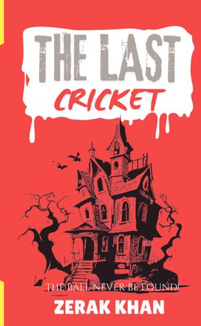 THE LAST CRICKET