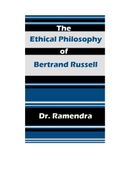The Ethical Philosophy of Bertrand Russell