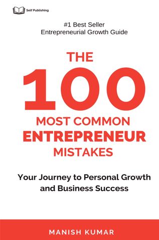 The 100 Most Common Entrepreneur Mistakes