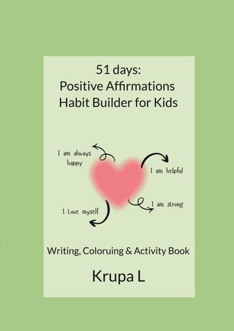 51 days: Positive Affirmations  Habit Builder for Kids