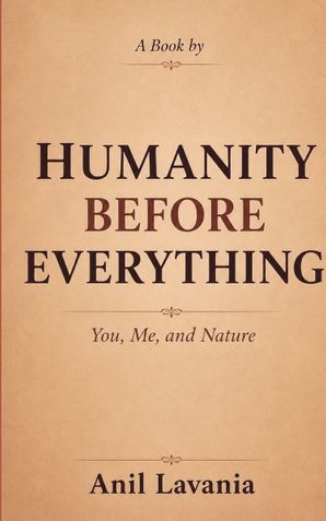 Humanity Before Everything