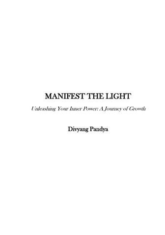 Manifest the Light