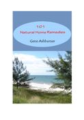 101 Natural Home Remedies