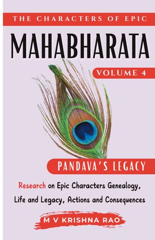 The Characters of Epic Mahabharata Volume 4 Pandava Legacy
