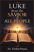 Luke: Jesus the Savior of All People
