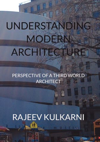 UNDERSTANDING MODERN ARCHITECTURE