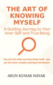 The Art of Knowing Myself