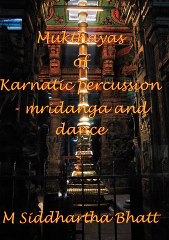 Mukthayas of Karnatic percussion-mridanga and dance