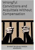 Wrongful Convictions and Acquittals Without Compensation