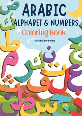 Arabic Alphabet & Numbers Colouring Book