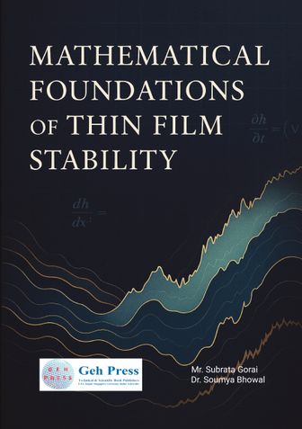 Mathematical Foundations of Thin Film Stability