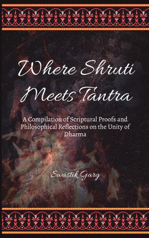 Where Shruti Meets Tantra