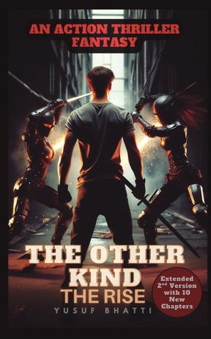 The Other Kind : The Rise ( Extended 2nd Version )