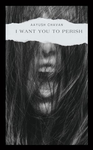 I WANT YOU TO PERISH