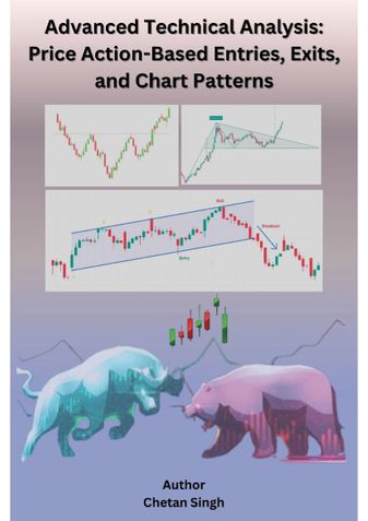 Advanced Technical Analysis: Price Action-Based Entries, Exits, and Chart Patterns