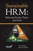 Sustainable HRM: Balancing People, Planet, and Profit