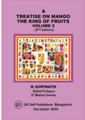 A TREATISE ON MANGO THE KING OF FRUITS Volume 2 (2nd edition)