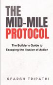 The Mid-Mile Protocol