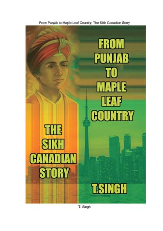 From Punjab to Maple Leaf Country: The Sikh Canadian Story