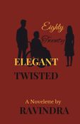 ELEGANT EIGHTY TWISTED TWENTY