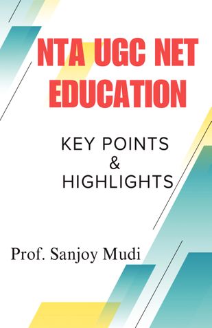 NTA UGC NET & SET EDUCATION (KEY POINTS AND HIGHLIGHTS)