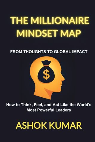 THE MILLIONAIRE MINDSET MAP